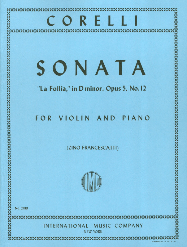 Sonata La Follia op.5/12 violin-piano. Corelli